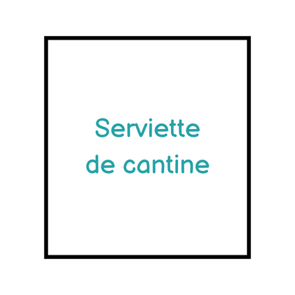 Serviette de cantine personnalisable