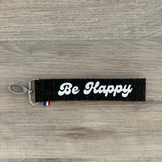 Porte clés, Be Happy