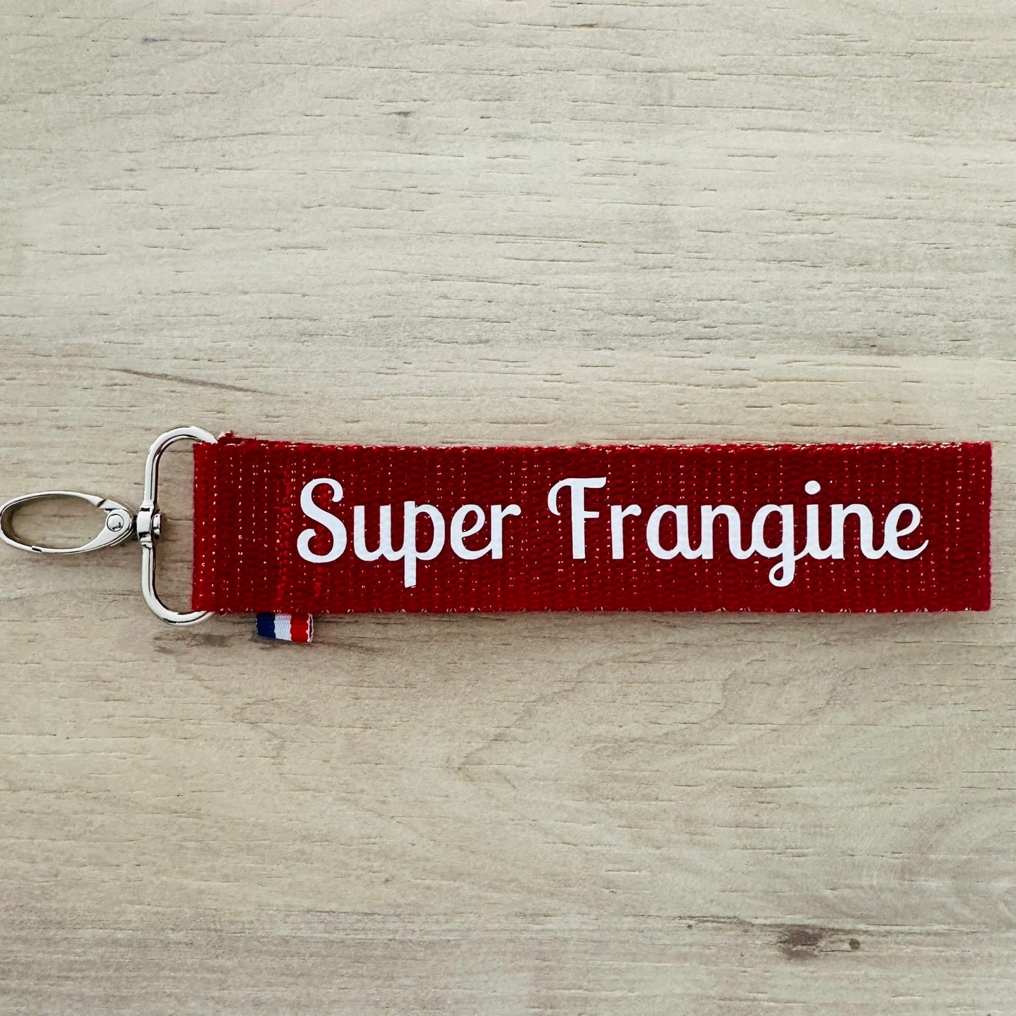 Porte clés, Super frangine